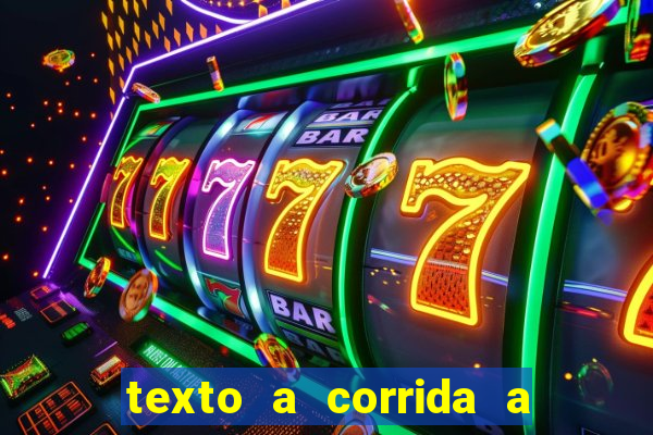 texto a corrida a lagarta lili